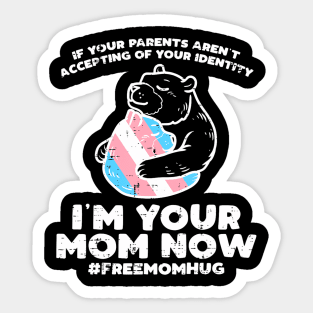 Im Your Mom Now Free Hug Transgender Pride Flag Lgbt Trans Sticker